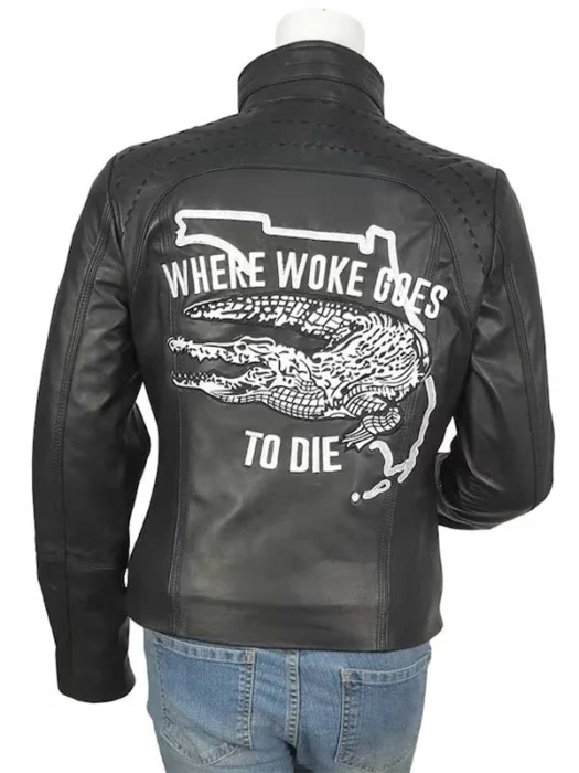 Casey Desantis Where Woke Goes To Die Black Leather Jacket Back